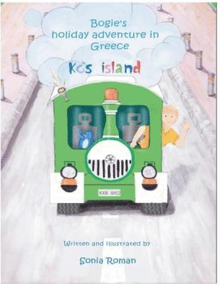 bokomslag Bogie's holiday adventure in Greece: Kos Island