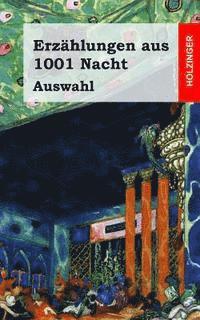 Erzählungen aus 1001 Nacht (Auswahl) 1