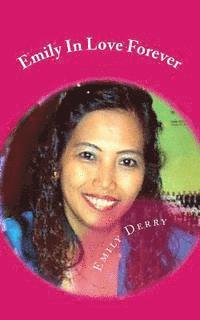 Emily In Love Forever