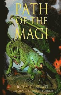 Richard J. Stuart - Path of the Magi, Häftad