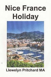bokomslag Nice France Holiday: A budget short-break