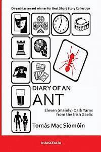 bokomslag Diary of an Ant: Eleven (mainly) Dark Yarns from the Irish Gaelic