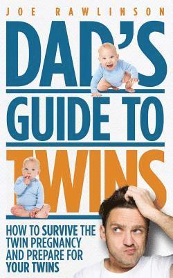 Joe Rawlinson - Dad's Guide to Twins, Häftad