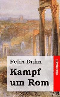 Kampf um Rom