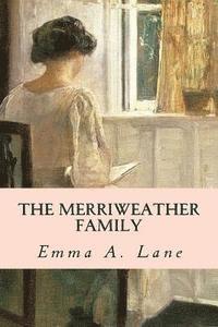 bokomslag The Merriweather Family