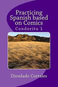bokomslag Practicing Spanish based on Comics: Condorito 1