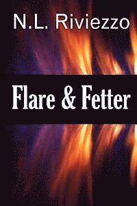 Flare & Fetter 1