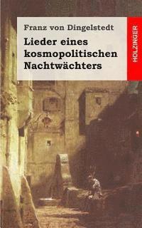 bokomslag Lieder eines kosmopolitischen Nachtwächters