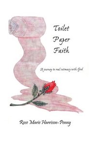 bokomslag Toilet Paper Faith: A Journey To Real Intimacy With God