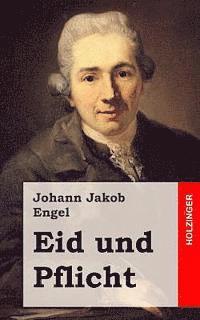 Eid und Pflicht 1