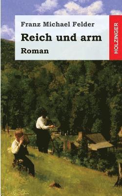 bokomslag Reich und arm