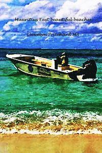 Llewelyn Pritchard - Mauritius East beautiful beaches, Häftad
