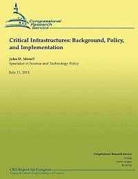 bokomslag Critical Infastructures: Background, Policy, and Implementation