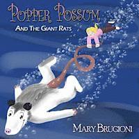 bokomslag Popper Possum And The Giant Rats