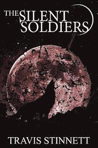 bokomslag The Silent Soldiers