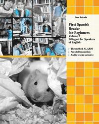 bokomslag First Spanish Reader for beginners (Volume 2) Bilingual for Speakers of English