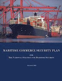 bokomslag Maritime Commerce Security Plan for the National Strategy for Maritime Security