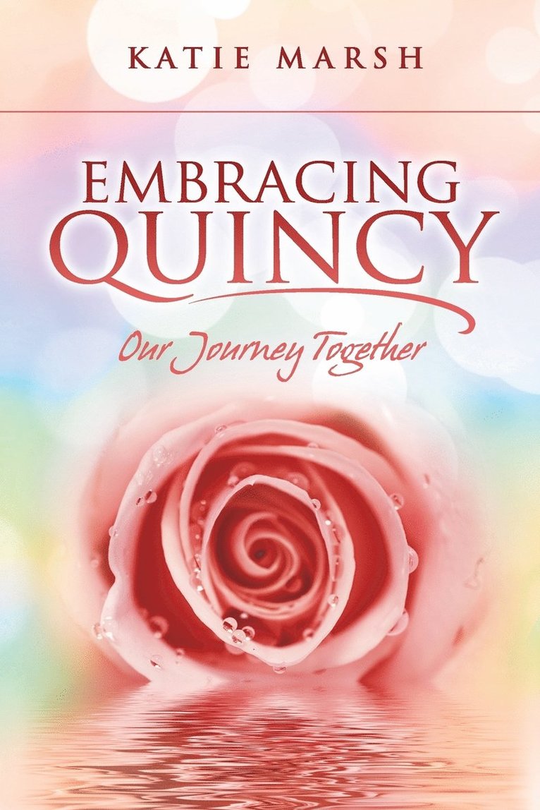 Embracing Quincy 1