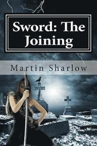 bokomslag Sword: The Joining