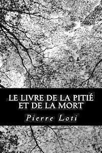 Le livre de la pitié et de la mort 1