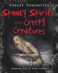 Spooky Spirits and Creepy Creatures 1