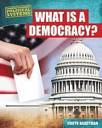 bokomslag What Is a Democracy?
