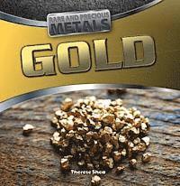 Therese M. Shea - Gold, Häftad