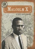 Sarah Machajewski - Malcolm X in His Own Words, Inbunden