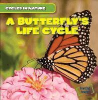 George Pendergast - A Butterfly's Life Cycle, Inbunden