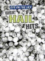 Christine Honders - When Hail Hits, Inbunden