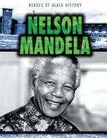 Kristen Rajczak Nelson - Nelson Mandela, Häftad