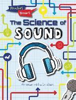 Louise A. Spilsbury - The Science of Sound, Inbunden