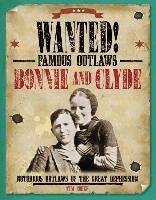 Tim Cooke - Bonnie and Clyde: Notorious Outlaws of the Great Depression, Häftad