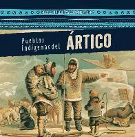 Lynda Arnéz - Pueblos Indígenas del Ártico (Native Peoples of the Arctic), Häftad