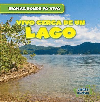 Seth Lynch - Vivo Cerca de Un Lago (There's a Lake in My Backyard!), Inbunden