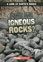 Kristen Rajczak Nelson - What Are Igneous Rocks?, Häftad