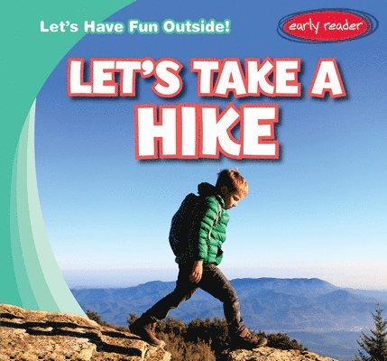 Let's Take a Hike 1