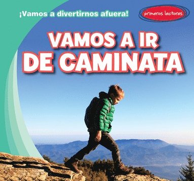 bokomslag Vamos a IR de Caminata (Let's Take a Hike)