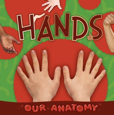 Rebecca Phillips-Bartlett - Hands, Inbunden