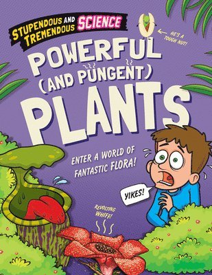 Powerful (and Pungent) Plants 1