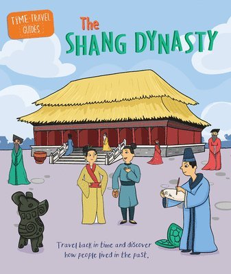 Tim Cooke - The Shang Dynasty, Inbunden