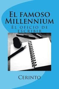 bokomslag El famoso Millennium: El oficio de escribir