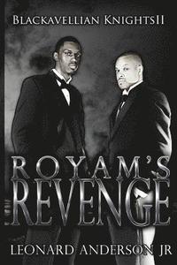 bokomslag Royam's revenge: The Blackavellian Knights II