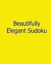 Alan Carter - Beautifully Elegant Sudoku: Fun, Large Grid Sudoku Puzzles, Häftad