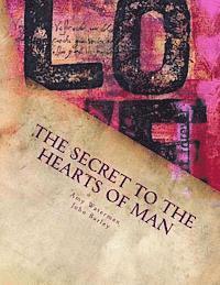 bokomslag The Secret to The Hearts of Men