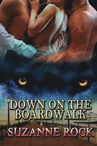 Down on the Boardwalk 1