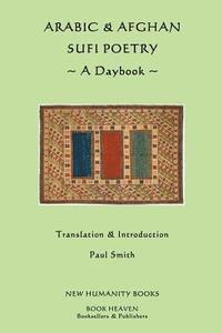 bokomslag Arabic & Afghan Sufi Poetry: A Daybook