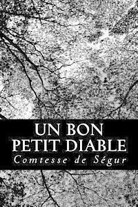 Comtesse De Segur - Un bon petit diable, Häftad