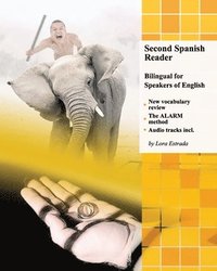 bokomslag Second Spanish Reader Bilingual for Speakers of English