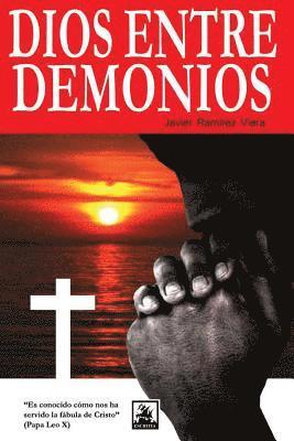 bokomslag Dios entre demonios